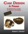 Cam Designa Primer an Introduction to the Art and Science of Cam Design