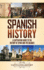 Spanish History a Captivating Guide to the History of Spain and the Basques