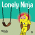 Lonely Ninja