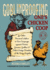 Goblinproofing One's Chicken COOP: And Other Practical Advice in Our Campaign Against Fairies, Gnomes, Goblins, and Other Nasty Members of the Fairy Kingdom