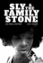 Sly & the Family Stone: an Oral History