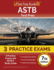 Astb Test Prep: 3 Practice Exams and Astb-E Study Guide [7th Edition]