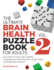 The Ultimate Brain Health Puzzle Book for Adults, Vol. 2: Even More Crosswords, Sudoku, Cryptograms, Word Searches, Logic Grids, and Calcudoku Puzzles!
