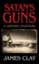 Satan's Guns: a Western Adventure