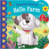 Hello Farm Find Common Barn Animal Friends on the Farm and Learn Their Sounds-Interactive Flap Board Books for Toddlers 1-3 and Newborns (Peekaboo Stories)