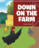 Down on the Farm