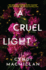 A Cruel Light