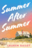 Summer After Summer: a Novel