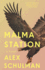 Malma Station: a Novel