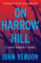 On Harrow Hill (Dave Gurney)