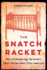 The Snatch Racket: The Kidnapping Epidemic That Terrorized 1930s America