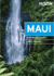 Moon Maui (Eleventh Edition): With Molokai & Lanai (Travel Guide)