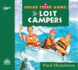The Lost Campers (Volume 4) (Sugar Creek Gang)