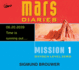 Mission 1: Oxygen Level Zero (Volume 1) (Mars Diaries)