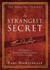 The Strangest Secret: an Official Nightingale Conant Publication