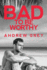 Bad to Be Worthy (Bad to Be Good)