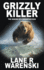 Grizzly Killer: the Making of a Mountain Man