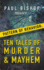 Paul Bishop Presents...Pattern of Behavior: Ten Tales of Murder & Mayhem