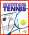 The Science Behind Tennis (Pogo: Stem in the Summer Olympics)
