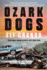 Ozark Dogs