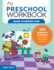 My Preschool Workbook: 101 Games & Activities That Prepare Your Child for School (My Workbook)