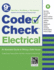 Code Check Electrical: an Illustrated Guide to Wiring a Safe House Format: Spiral