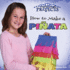 Rourke Educational Media How to Make a Piata (Step-By-Step Projects)