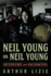 Neil Young on Neil Young: Interviews and Encounters Volume 19