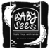 Baby Sees Fairy Tale Creatures: a High-Contrast Board Book for Babies