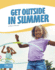 Get Outside in Summer (Get Outside (Set of 4))