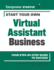 Startyourownvirtualassistantbusiness Format: Paperback