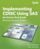 Implementing Cdisc Using Sas an Endtoend Guide, Revised Second Edition