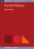 Particle Physics