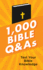 1, 000 Bible Q&as: Test Your Bible Knowledge