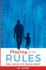 Playing By the Rules: the Tales of Miles Grey
