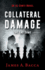Collateral Damage: The End Game