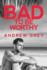 Bad to Be Worthy 2 Bad to Be Good