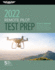 Remote Pilot Test Prep 2022: Study & Prepare: Pass Your Part 107 Test and Know What is Essential to Safely Operate an Unmanned Aircraft From the Mo