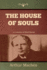 The House of Souls