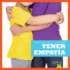 Tener Empata (Having Empathy)