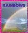Rainbows (Pogo Books: Amazing Sights in the Sky)