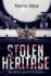 Stolen Heritage: Blood and Stones