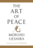 The Art of Peace