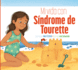Mi Vida Con Sndrome De Tourette (Spanish Edition)
