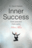 Inner Success: A Conversation with Myself about My Inner Self