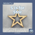 S is for Star