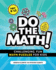 Do the Math! : Challenging, Fun Math Puzzles for Kids