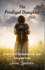 The Prodigal Daughter: A Story of Redemption and Forgiveness