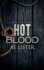 Hot Blood