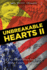 Unbreakable Hearts II: a True Heart-Wrenching Story About Victory...Forfeited!